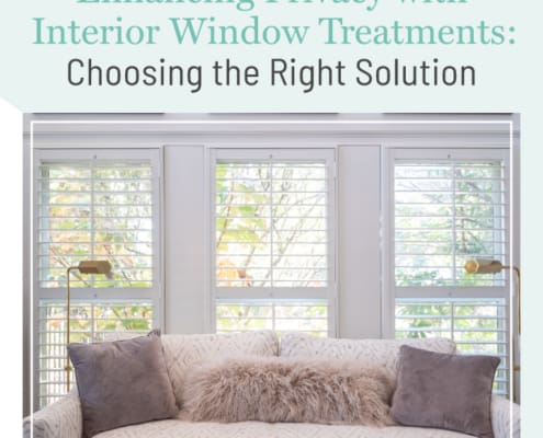 Enhancing Privacy with Interior Window Treatments: Choosing the Right Solution, a blog post by Dwell Shutter & Blinds.